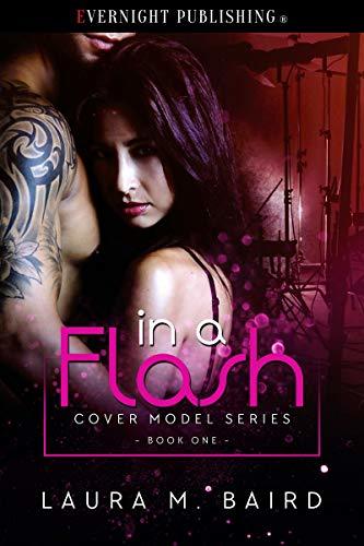 In a Flash by Laura M. Baird