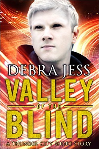 Valley of the Blind by Debra Jess