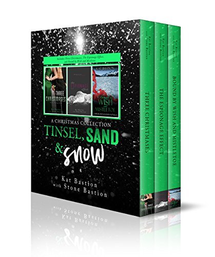 Tinsel, Sand & Snow: A Christmas Collection by Kat Bastion