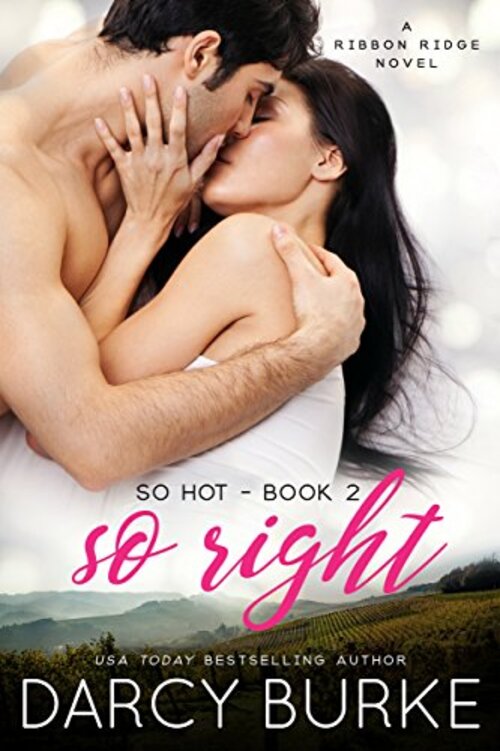 So Right by Darcy Burke