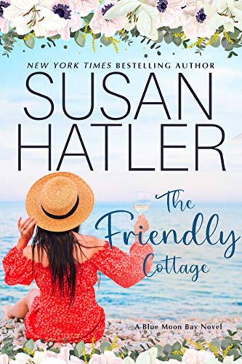 The Friendly Cottage by Susan Hatler