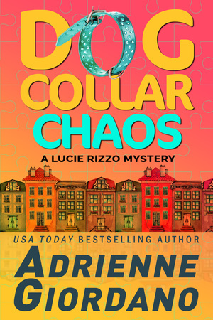 Dog Collar Chaos by Adrienne Giordano