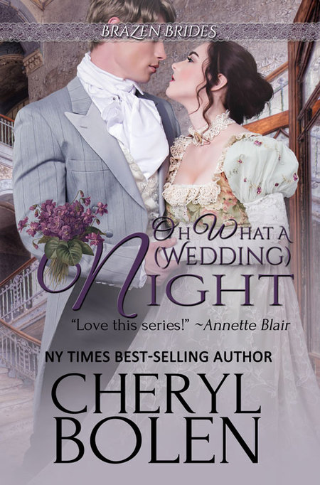 Oh What a (Wedding) Night by Cheryl Bolen