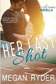 Her Last Shot by Megan Ryder