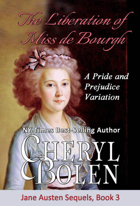 The Liberation of Miss de Bourgh by Cheryl Bolen