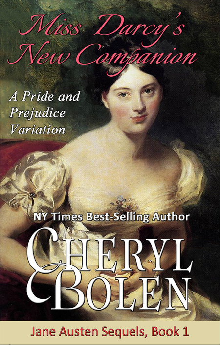 Miss Darcy's New Companion by Cheryl Bolen