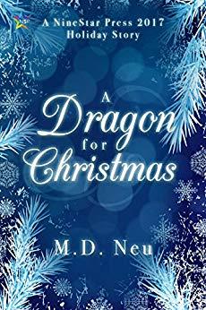 A Dragon for Christmas by M.D. Neu