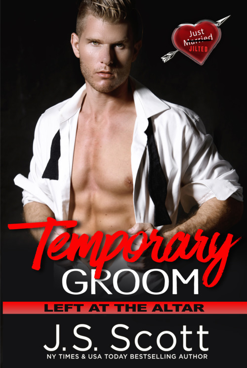 Temporary Groom by J.S. Scott