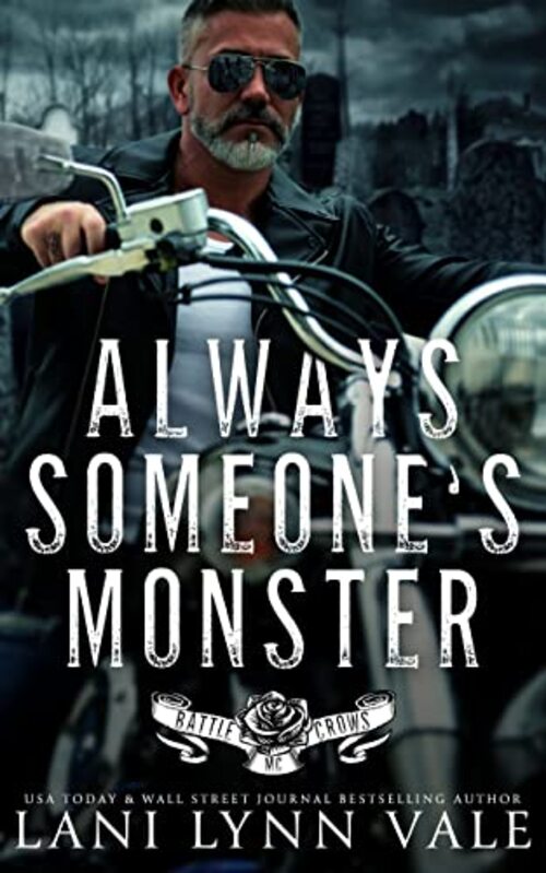 Always Someone's Monster by Lani Lynn Vale