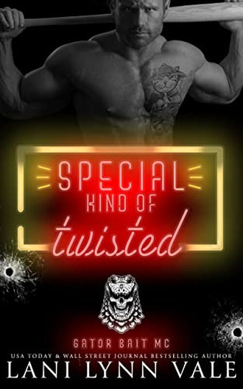 Special Kind of Twisted by Lani Lynn Vale