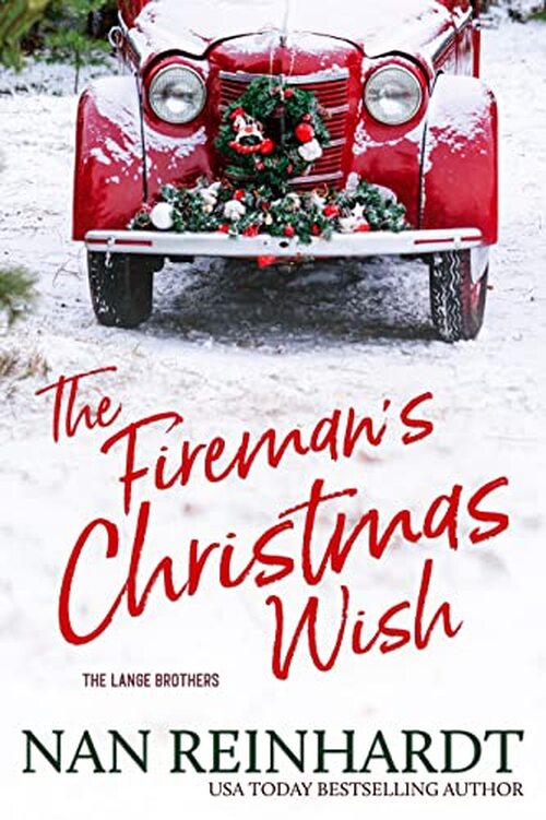 The Fireman's Christmas Wish by Nan Reinhardt