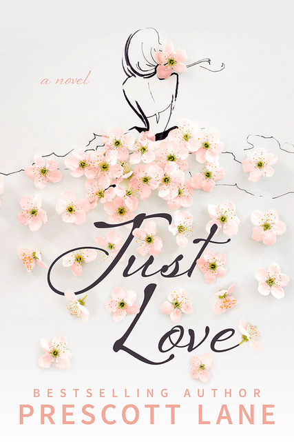 Just Love by Prescott Lane