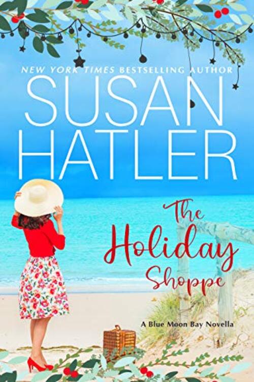 The Holiday Shoppe by Susan Hatler