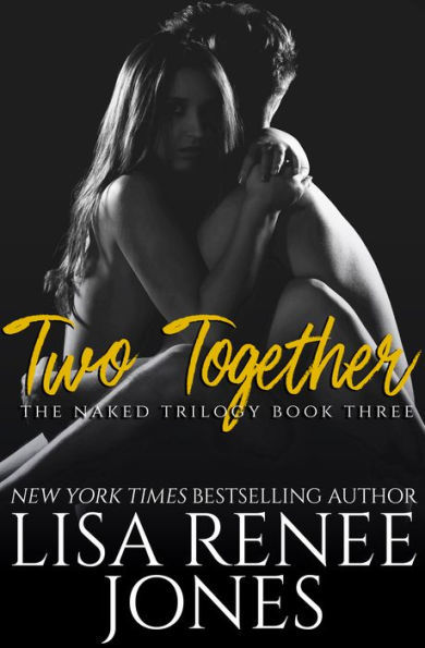Two Together by Lisa Renee Jones
