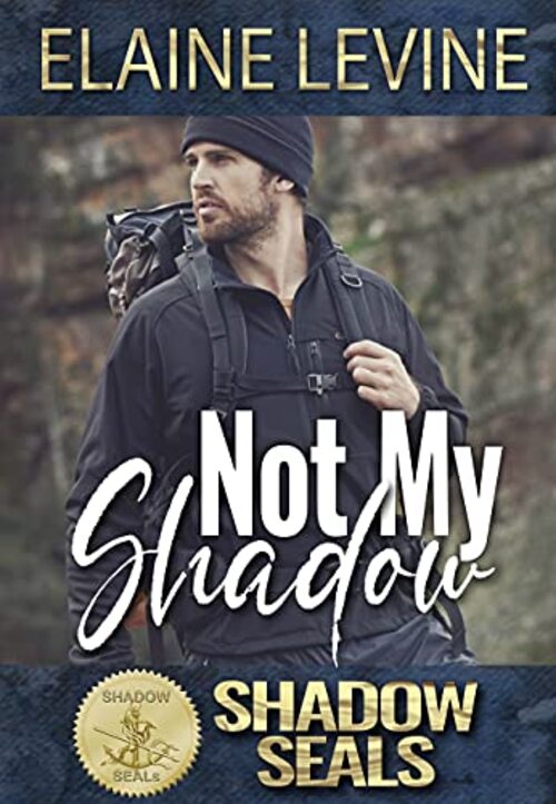 Not My Shadow by Elaine Levine