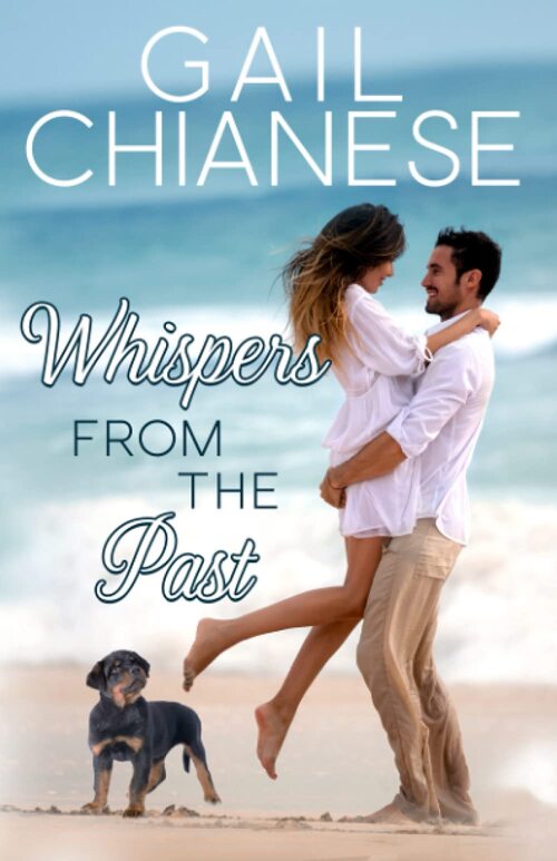 Whispers from the Past by Gail Chianese