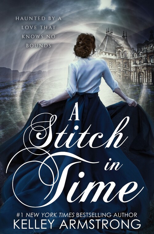 A Stitch in Time by Kelley Armstrong