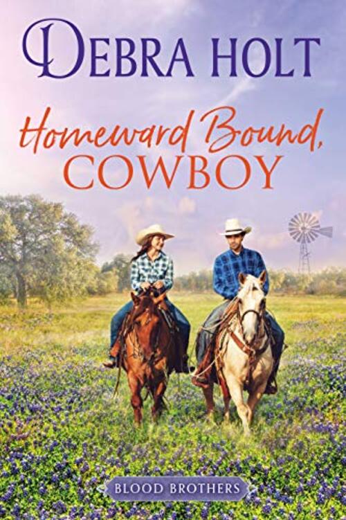 Homeward Bound, Cowboy by Debra Holt