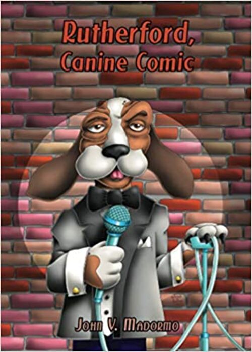 Rutherford, Canine Comic by John V. Madormo