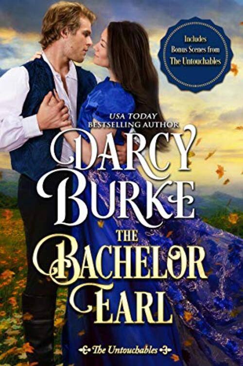 The Bachelor Earl by Darcy Burke