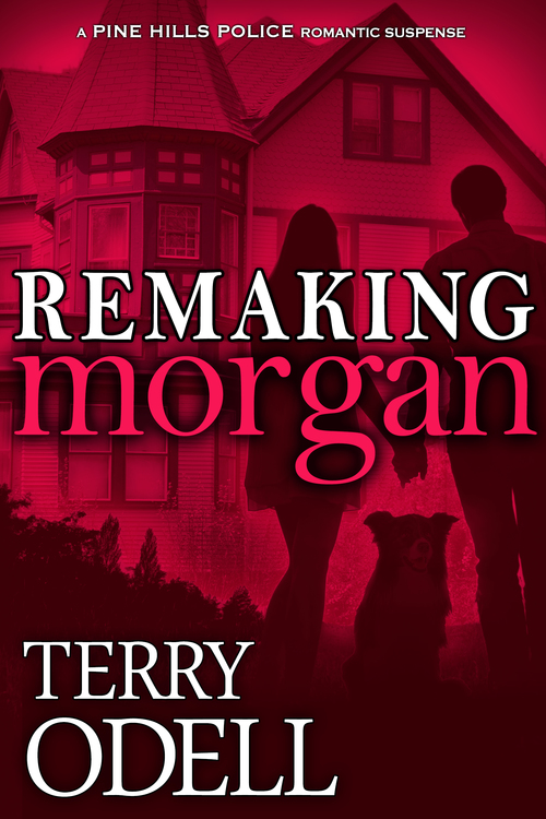 Remaking Morgan by Terry Odell