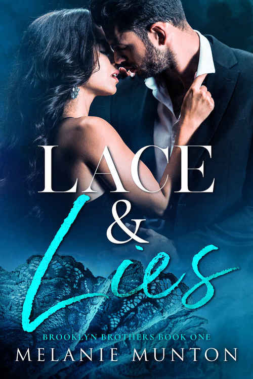 Excerpt of Lace & Lies by Melanie Munton