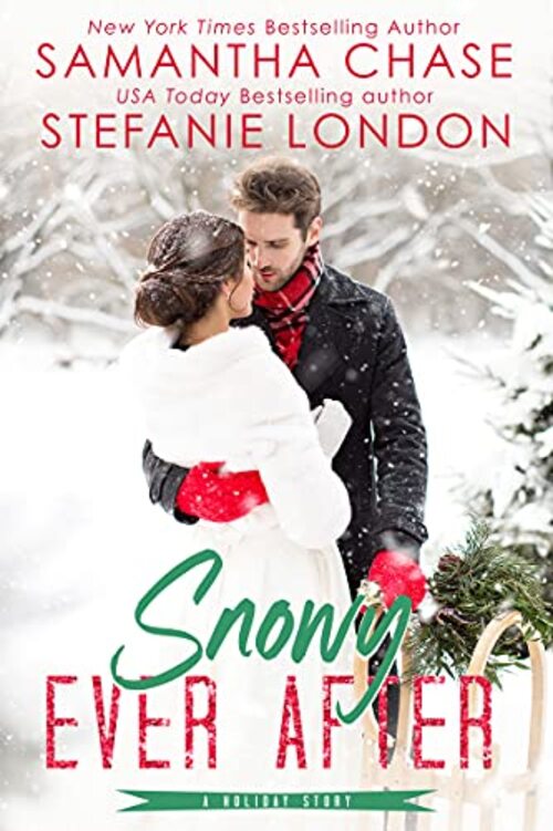 Snowy Ever After by Samantha Chase