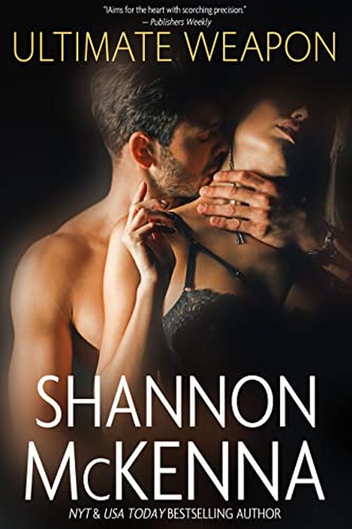 Ultimate Weapon by Shannon McKenna