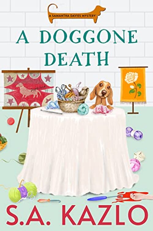 A Doggone Death by S.A. Kazlo