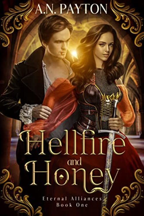 Hellfire and Honey by A.N. Payton