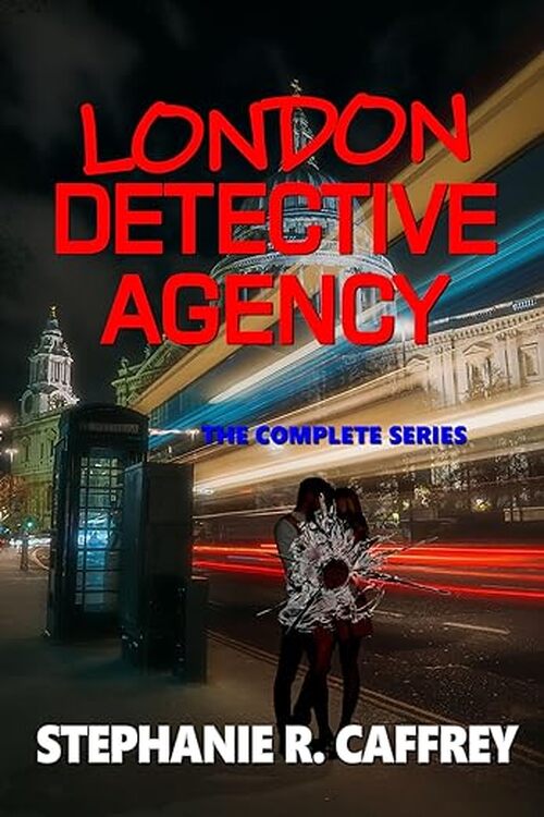 London Detective Agency by Stephanie R. Cafrrey