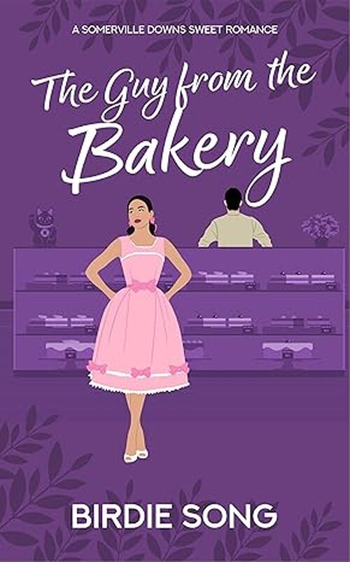 The Guy from the Bakery by Birdie Song