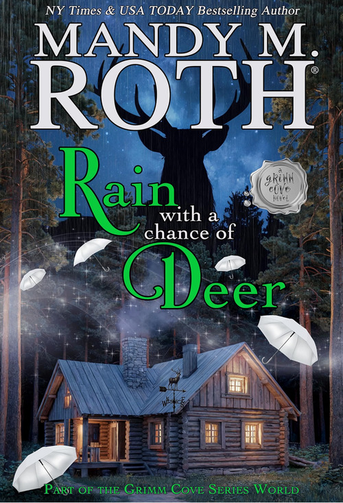 Rain with a Chance of Deer