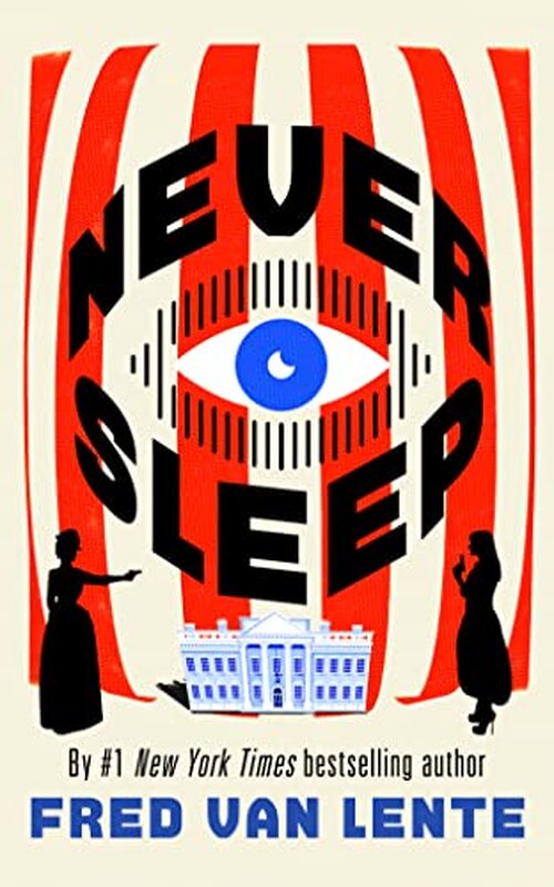 Never Sleep by Fred Van Lente