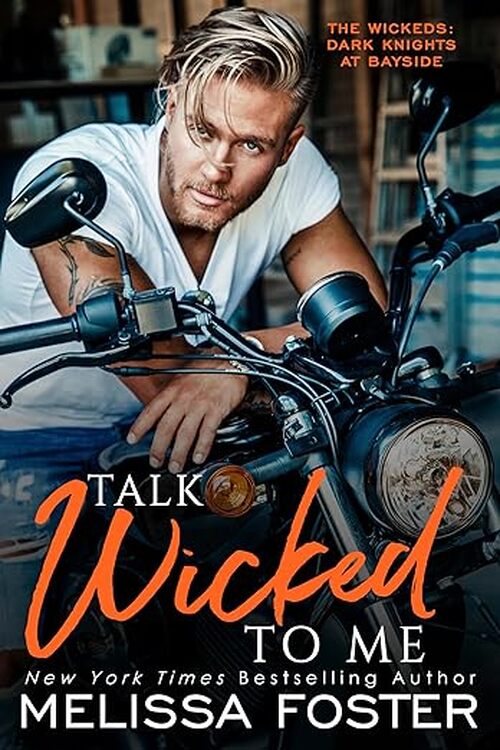 Talk Wicked to Me by Melissa Foster