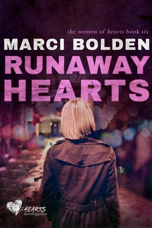 Runaway Hearts by Marci Bolden