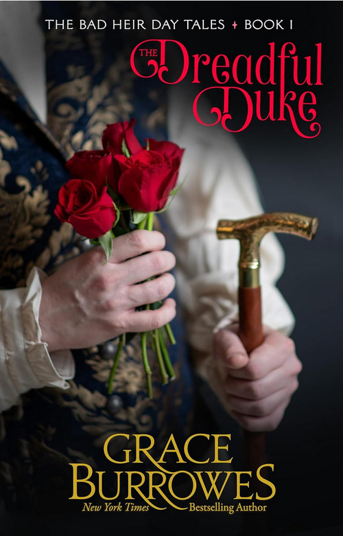 The Dreadful Duke by Grace Burrowes