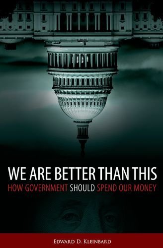 We Are Better Than This by Edward D. Kleinbard