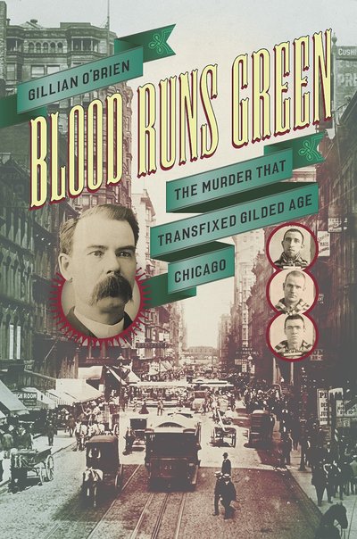 Blood Runs Green by Gillian O'Brien