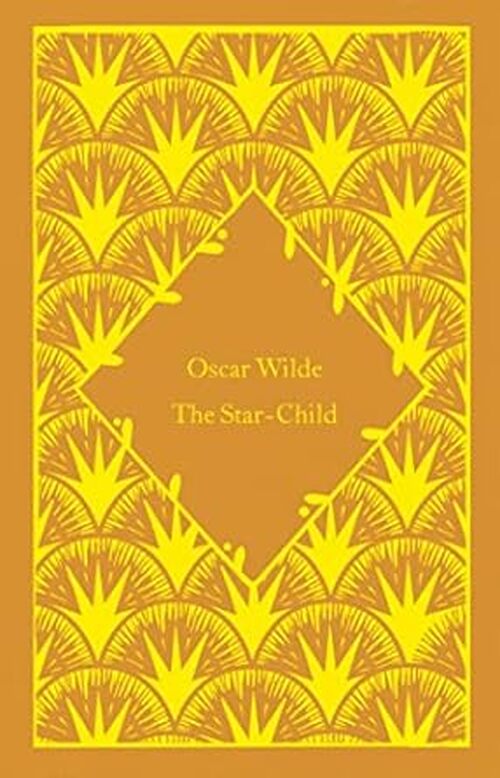 The Star-child by Oscar Wilde