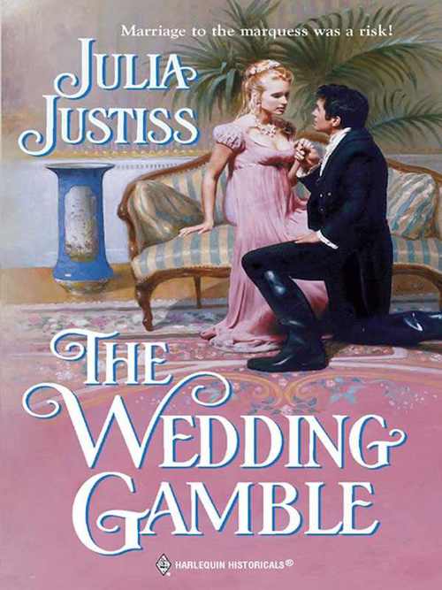 The Wedding Gamble by Julia Justiss
