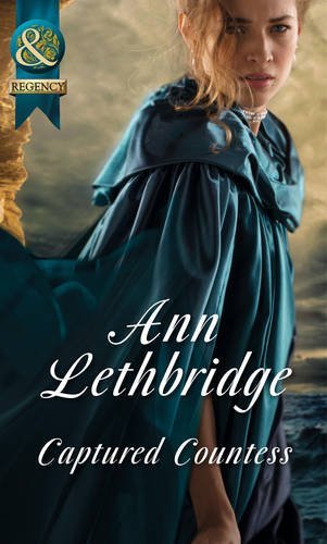 Captured Countess by Ann Lethbridge
