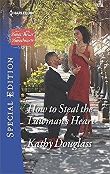 How To Steal The Lawman's Heart by Kathy Douglass