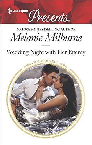 Wedding Night with Her Enemy (Wedlocked!) by Melanie Milburne