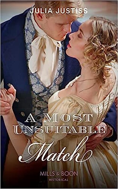 A Most Unsuitable Match by Julia Justiss