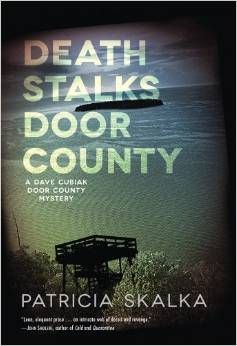 Death Stalks Door County by Patricia Skalka