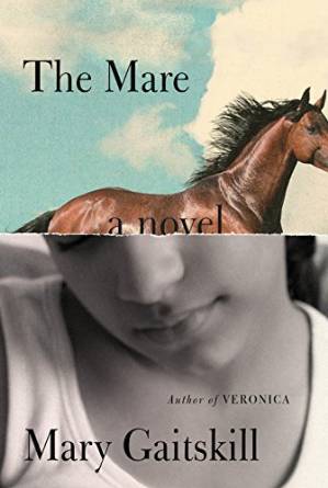 The Mare by Mary Gaitskill