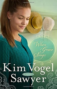 When Grace Sings by Kim Vogel Sawyer