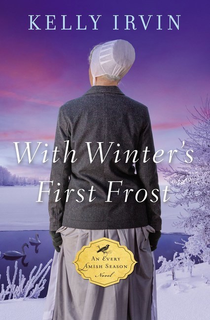 With Winter's First Frost by Kelly Irvin