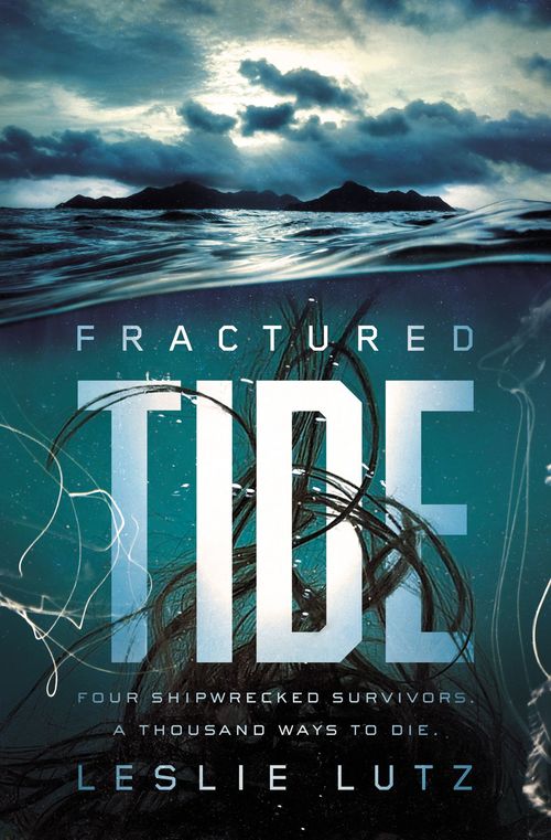 Fractured Tide by Leslie Lutz